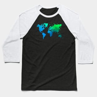 world map green blue #worldmap #map Baseball T-Shirt